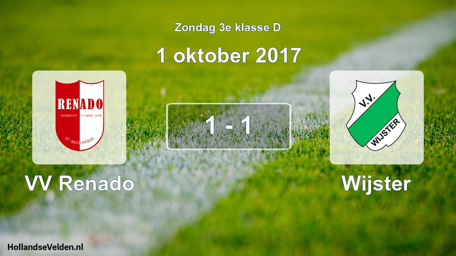 Total number of matches played: VV Renado - Wijster 1 - 1 (1 October 2017)