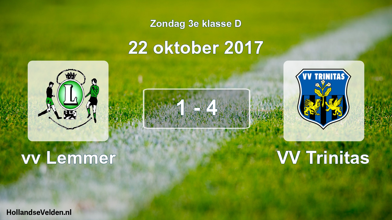 Total number of matches played: vv Lemmer - VV Trinitas 1 - 4 (22 October 2017)
