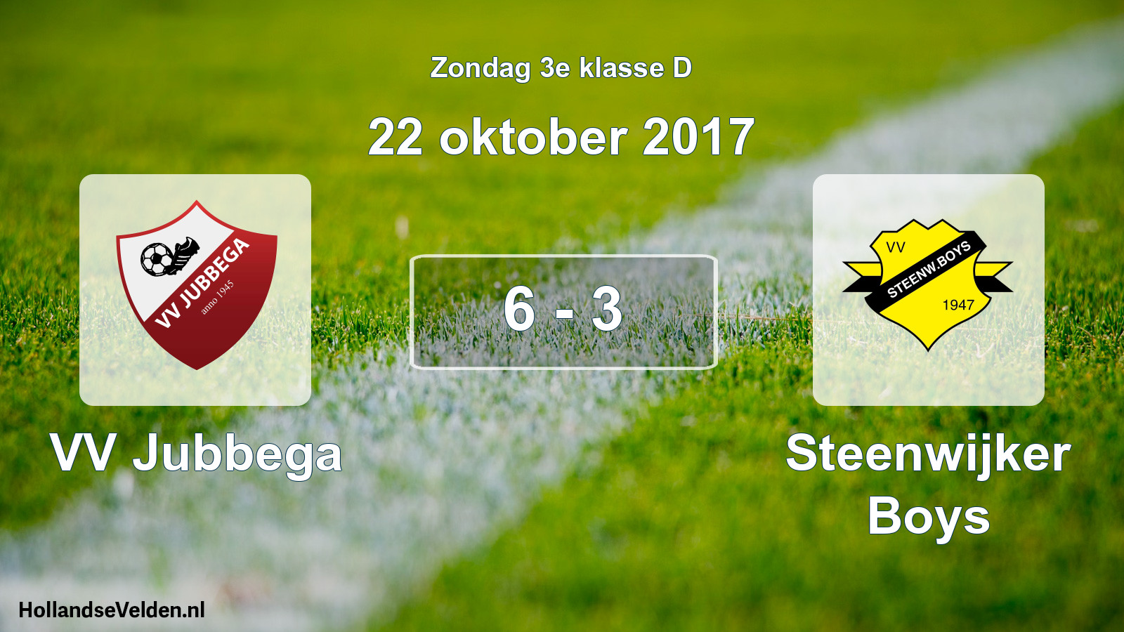 Total number of matches played: VV Jubbega - Steenwijker Boys 6 - 3 (22 October 2017)