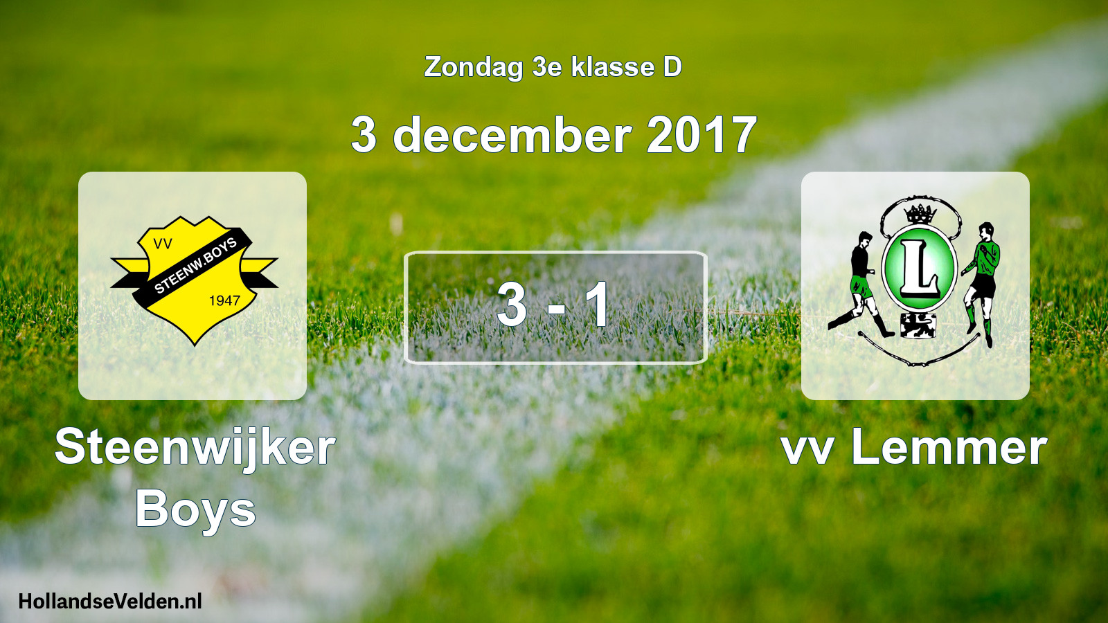 Total number of matches played: Steenwijker Boys - vv Lemmer 3 - 1 (3 December 2017)
