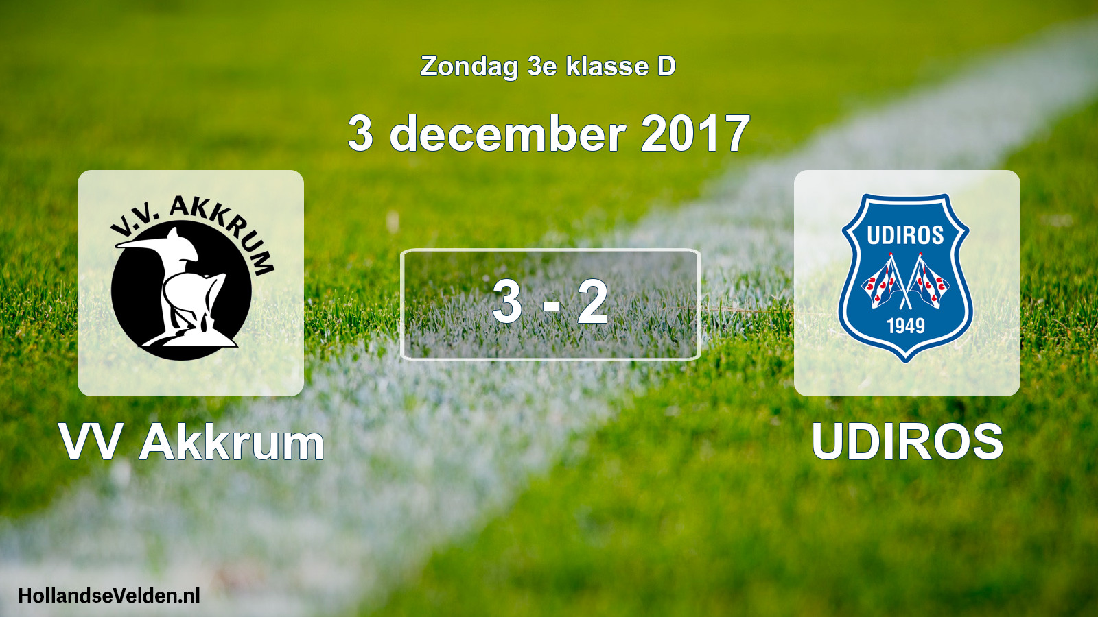 Total number of matches played: VV Akkrum - UDIROS 3 - 2 (3 December 2017)