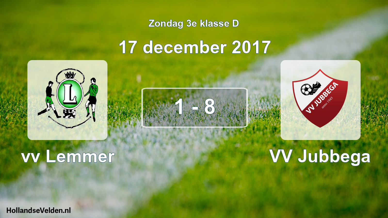 Total number of matches played: vv Lemmer - VV Jubbega 1 - 8 (17 December 2017)