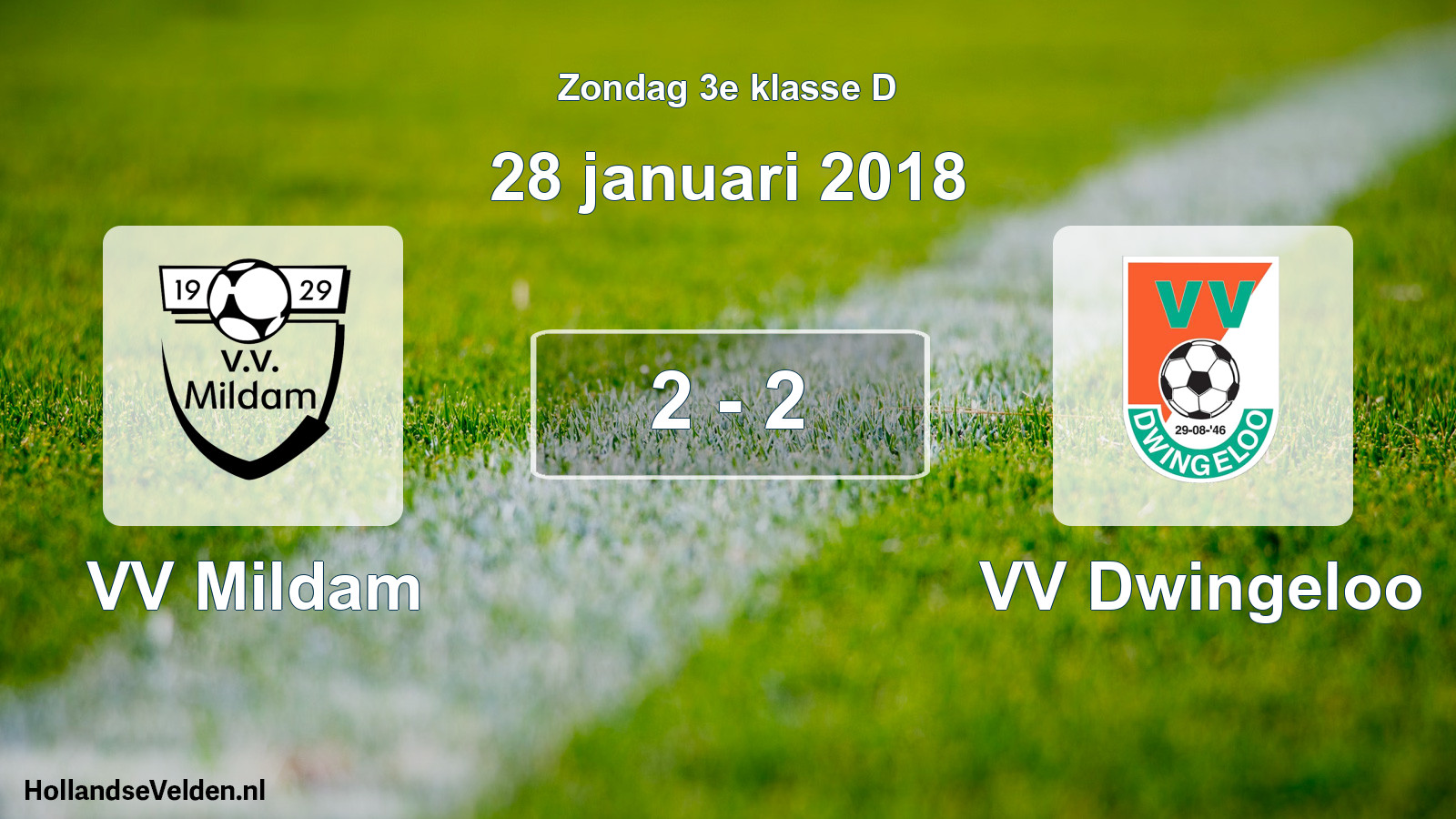 Total number of matches played: VV Mildam - VV Dwingeloo 2 - 2 (28 January 2018)