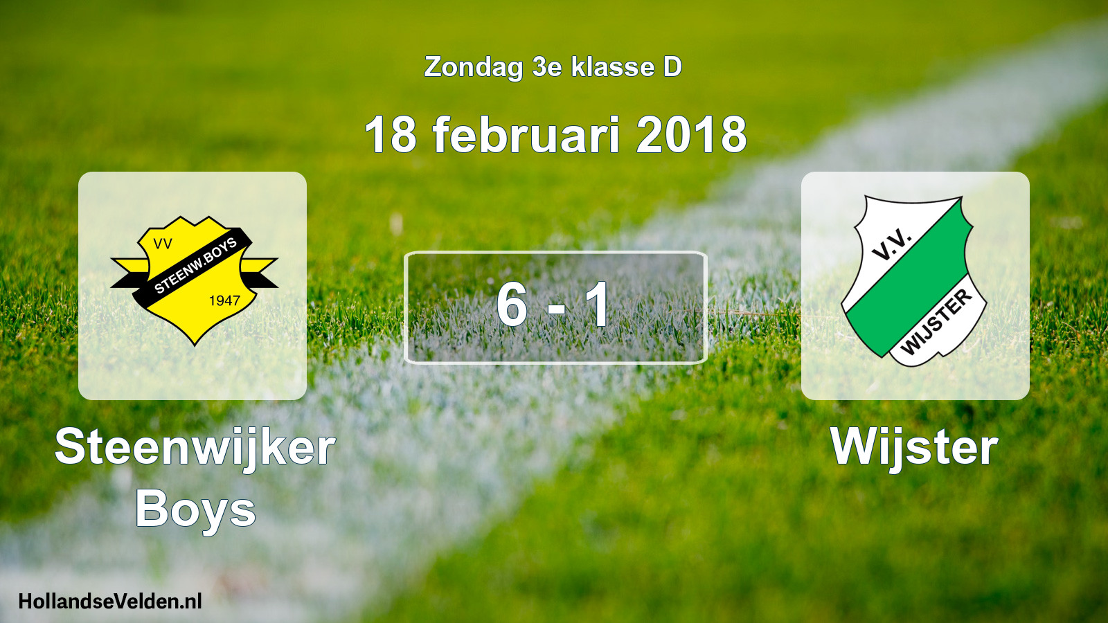 Total number of matches played: Steenwijker Boys - Wijster 6 - 1 (18 February 2018)