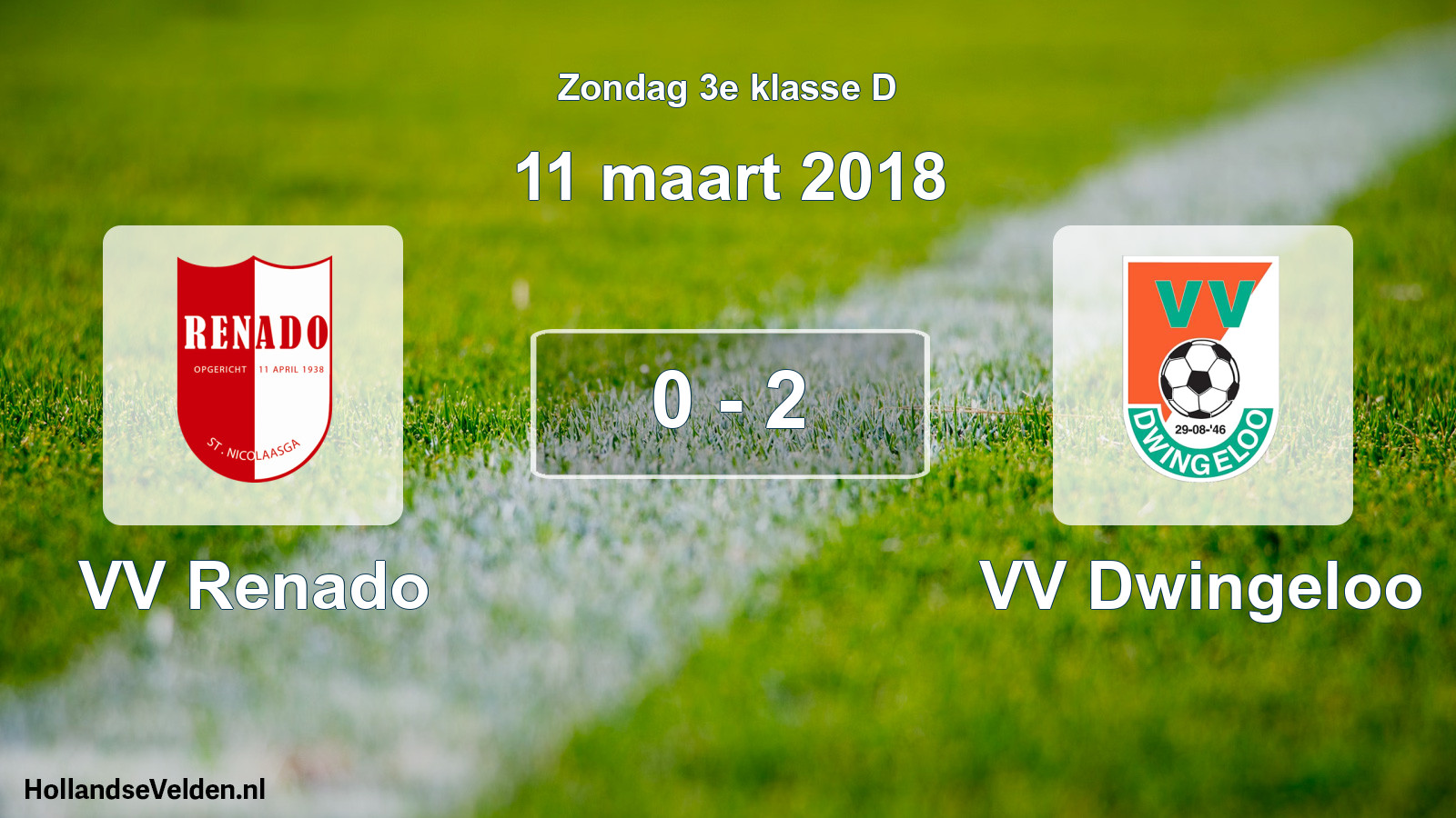 Total number of matches played: VV Renado - VV Dwingeloo 0 - 2 (11 March 2018)