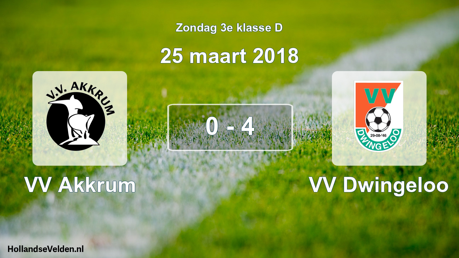 Total number of matches played: VV Akkrum - VV Dwingeloo 0 - 4 (25 March 2018)