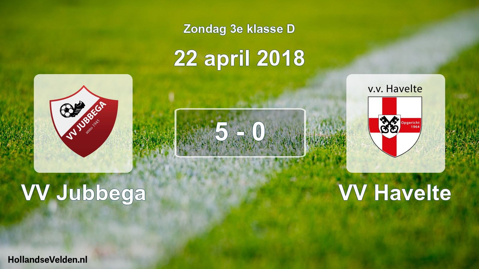 Total number of matches played: VV Jubbega - VV Havelte 5 - 0 (22 April 2018)