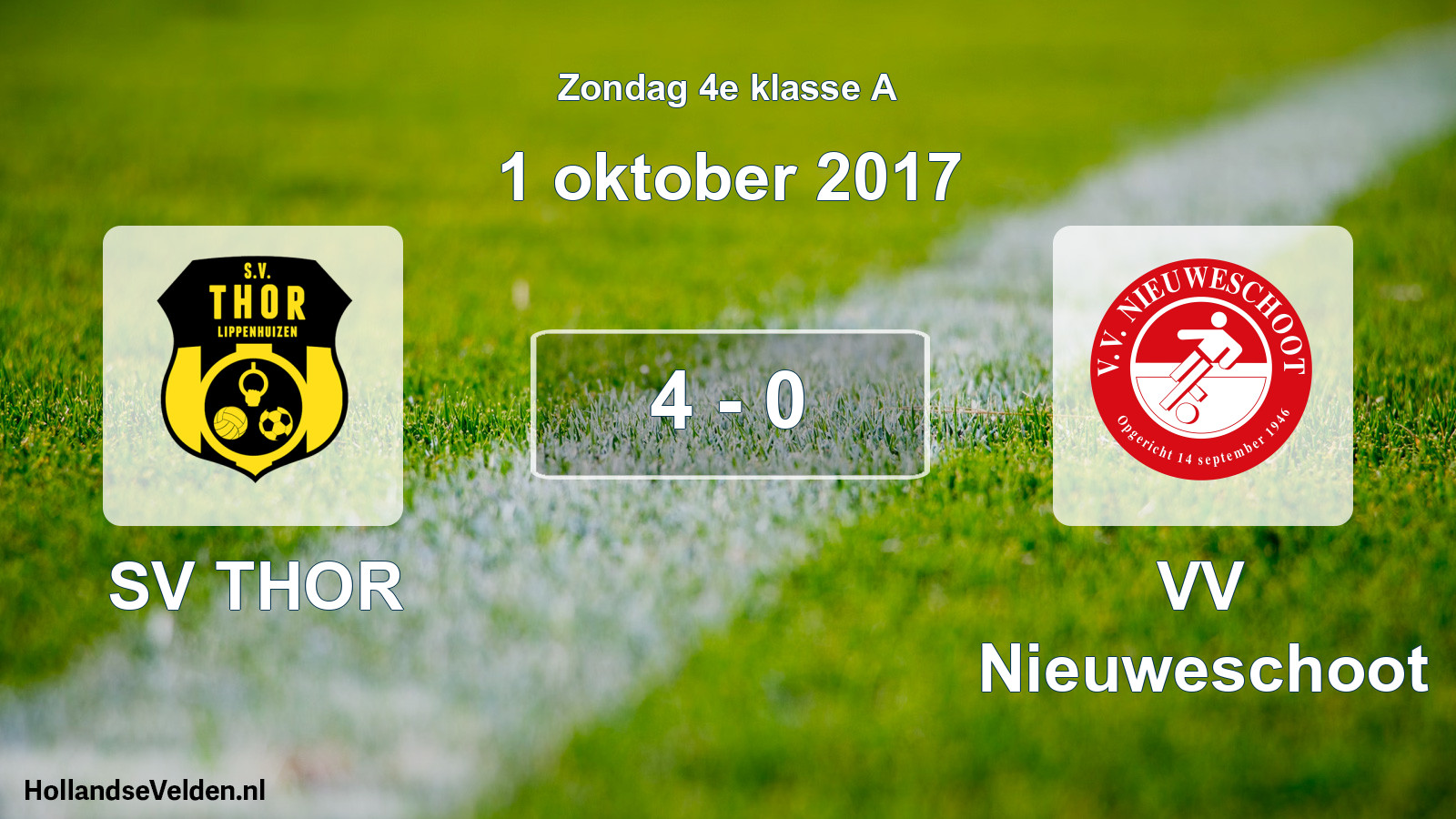 Total number of matches played: SV THOR - VV Nieuweschoot 4 - 0 (1 October 2017)