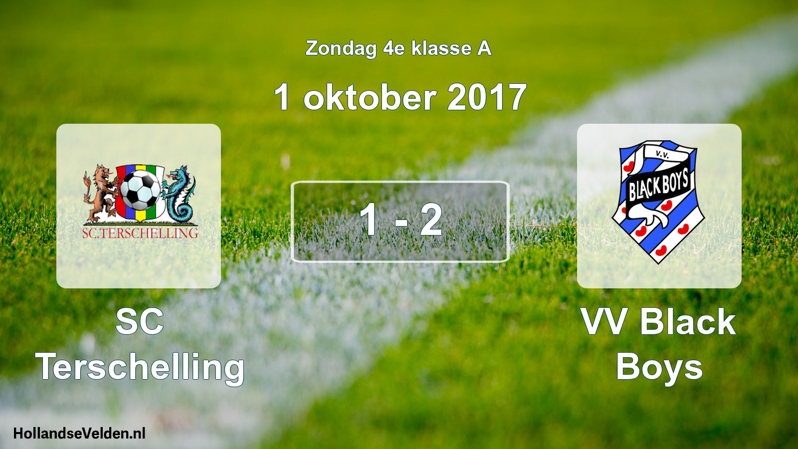 Total number of matches played: SC Terschelling - VV Black Boys 1 - 2 (1 October 2017)