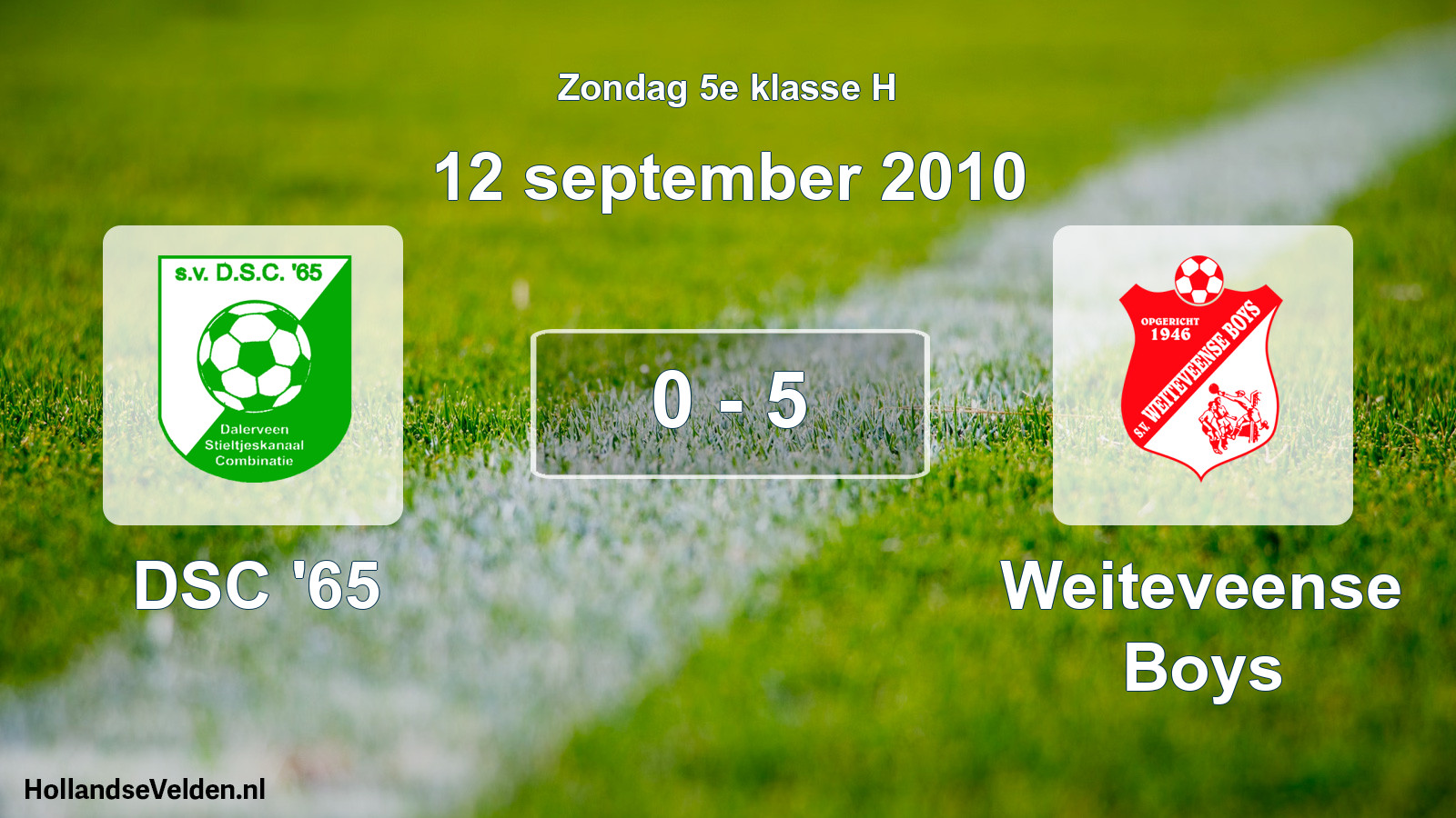 Total number of matches played: DSC '65 - Weiteveense Boys 0 - 5 (12 September 2010)