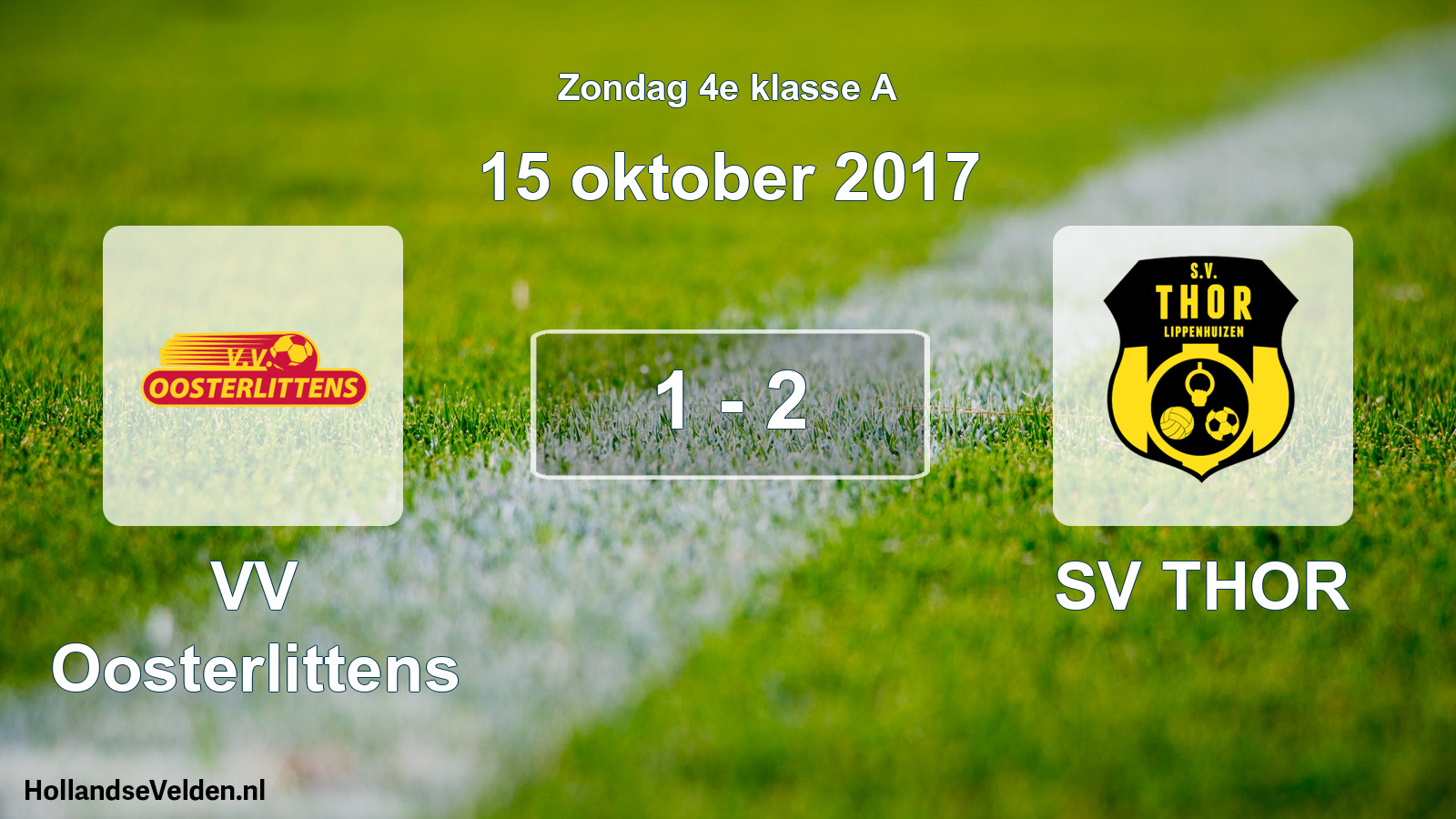 Total number of matches played: VV Oosterlittens - SV THOR 1 - 2 (15 October 2017)
