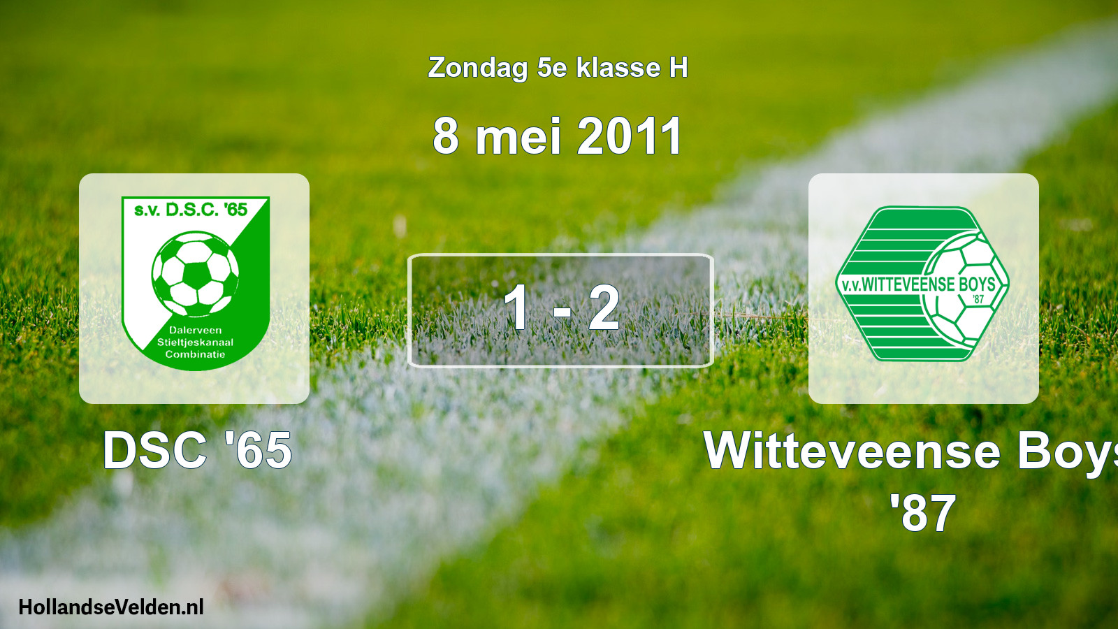 Total number of matches played: DSC '65 - Witteveense Boys '87 1 - 2 (8 May 2011)