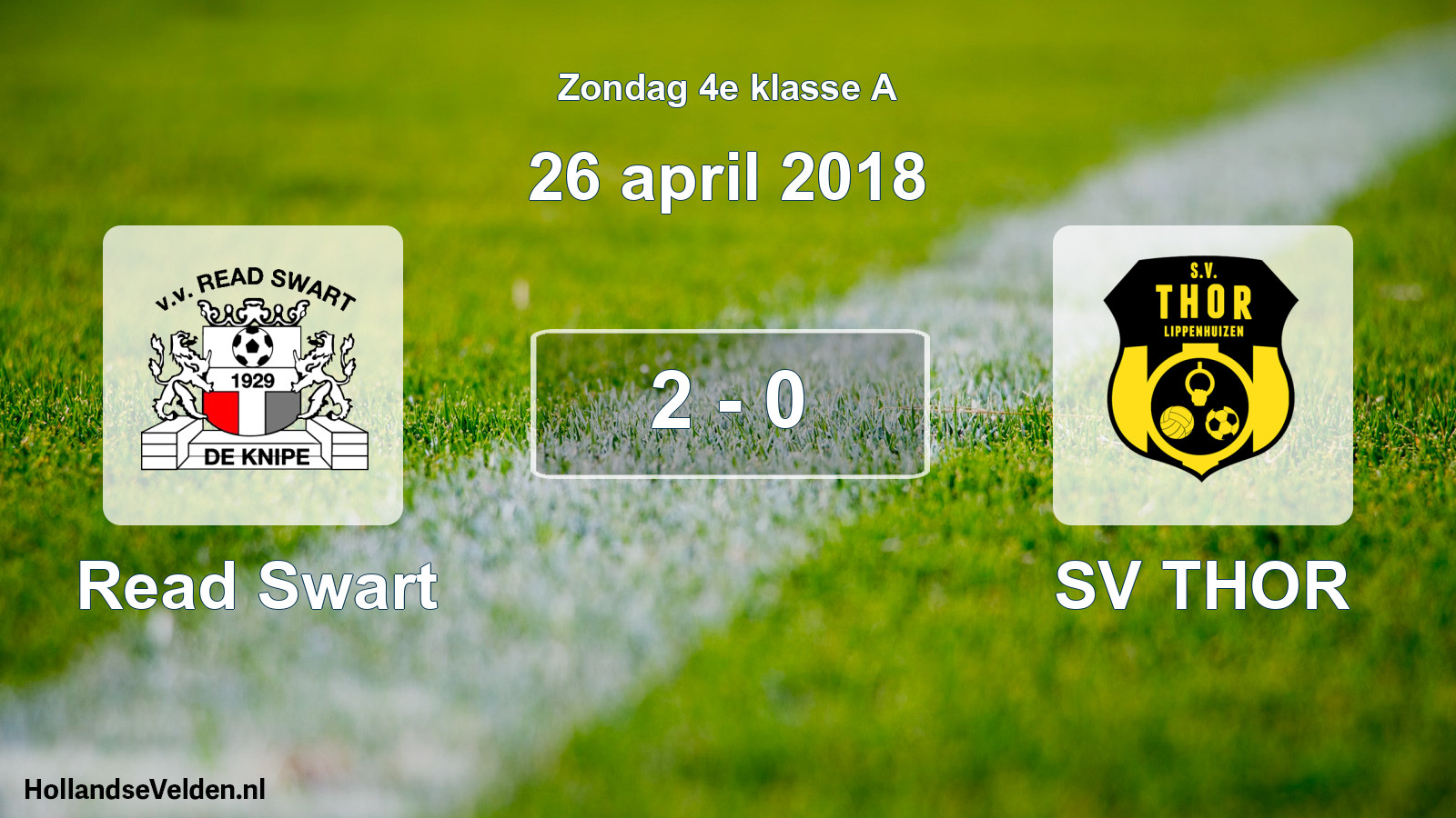Total number of matches played: Read Swart - SV THOR 2 - 0 (26 April 2018)
