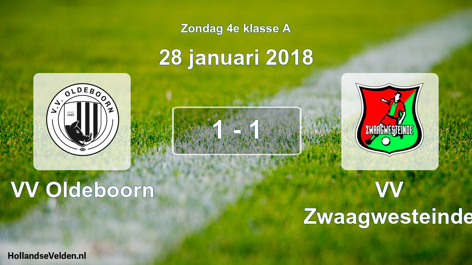 Total number of matches played: VV Oldeboorn - VV Zwaagwesteinde 1 - 1 (28 January 2018)