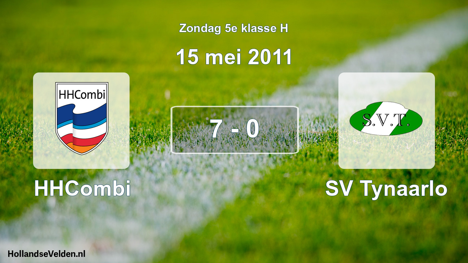 Total number of matches played: HHCombi - SV Tynaarlo 7 - 0 (15 May 2011)