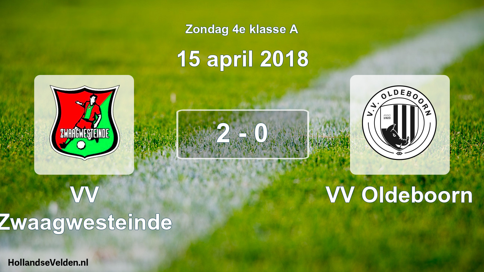 Total number of matches played: VV Zwaagwesteinde - VV Oldeboorn 2 - 0 (15 April 2018)