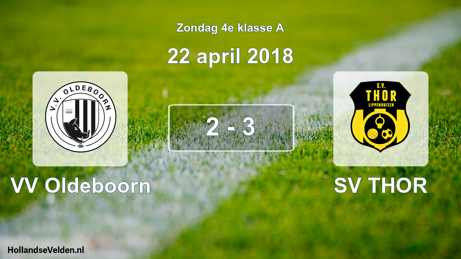 Total number of matches played: VV Oldeboorn - SV THOR 2 - 3 (22 April 2018)