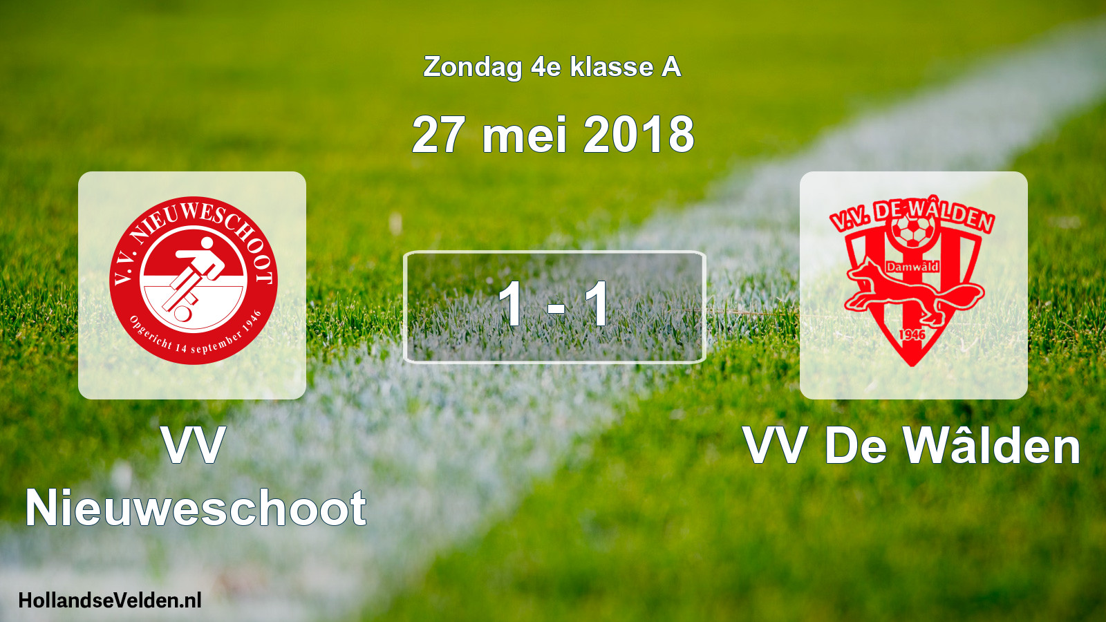 Total number of matches played: VV Nieuweschoot - VV De Wâlden 1 - 1 (27 May 2018)