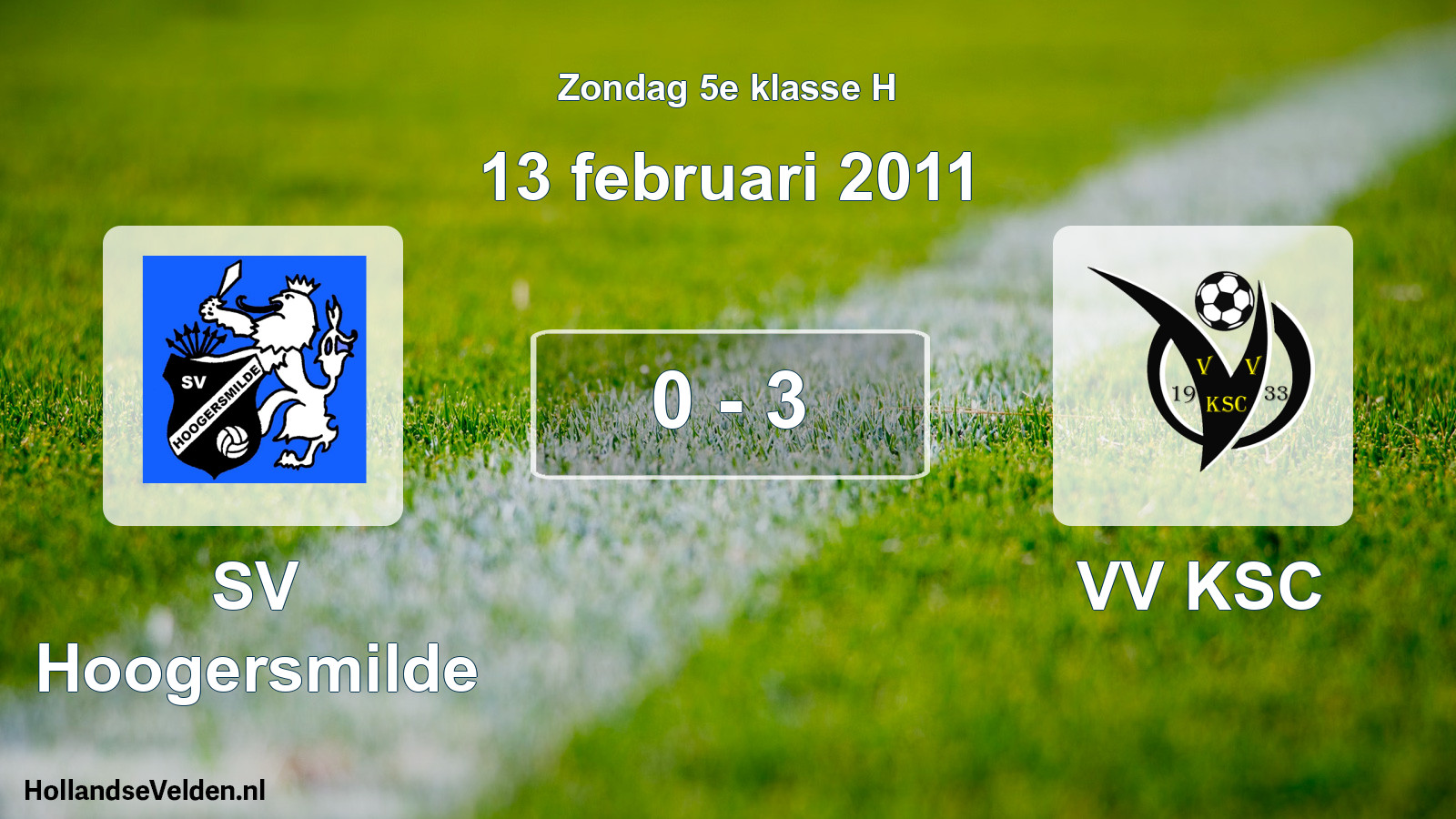Total number of matches played: SV Hoogersmilde - VV KSC 0 - 3 (13 February 2011)