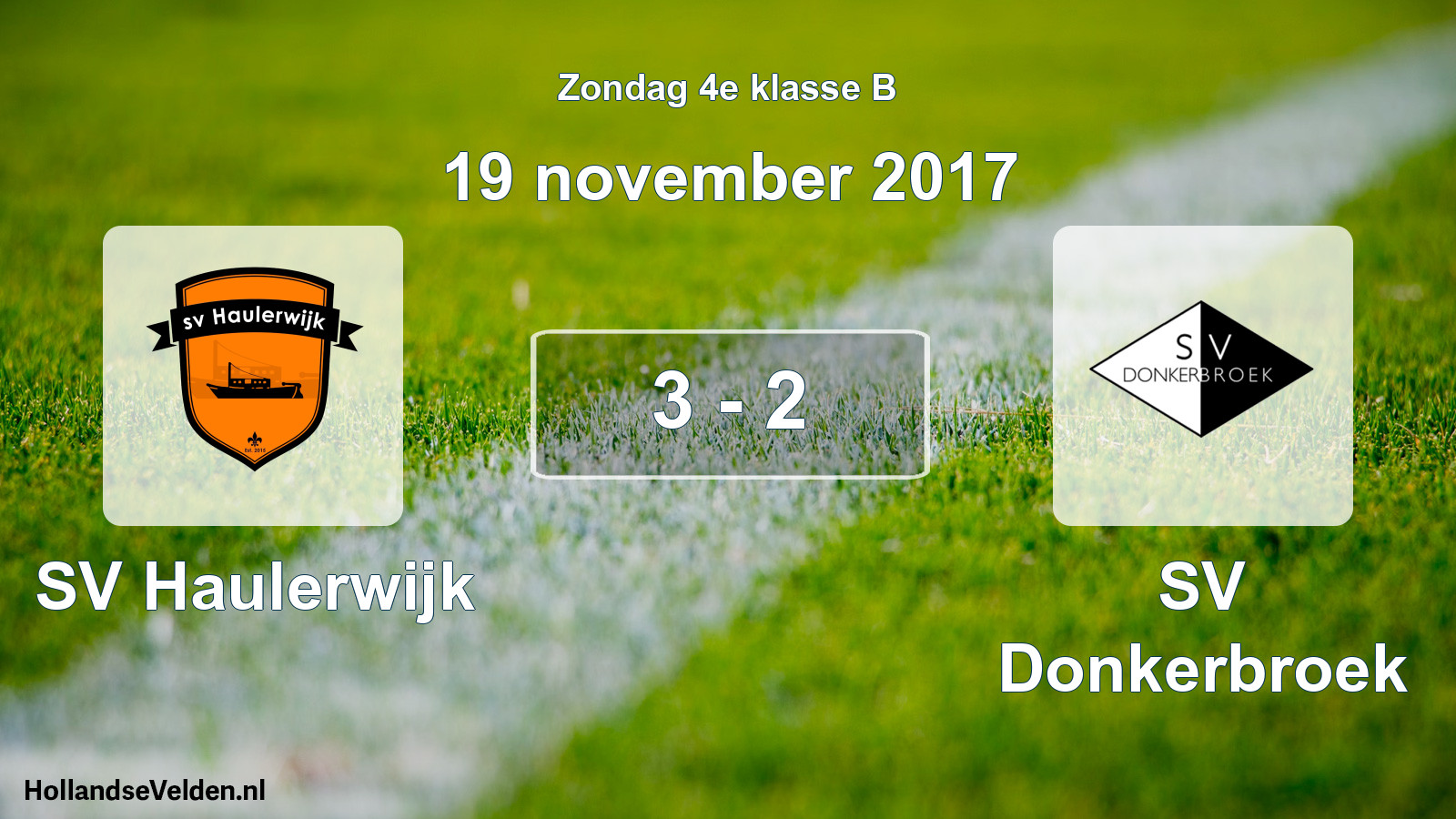 Total number of matches played: SV Haulerwijk - SV Donkerbroek 3 - 2 (19 November 2017)