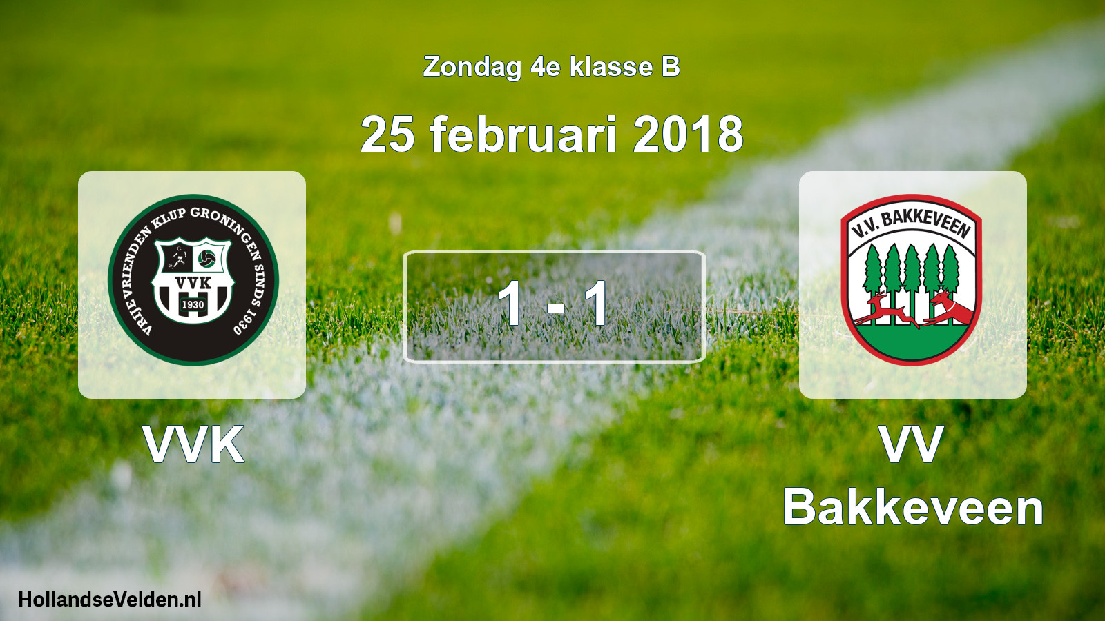 Total number of matches played: VVK - VV Bakkeveen 1 - 1 (25 February 2018)