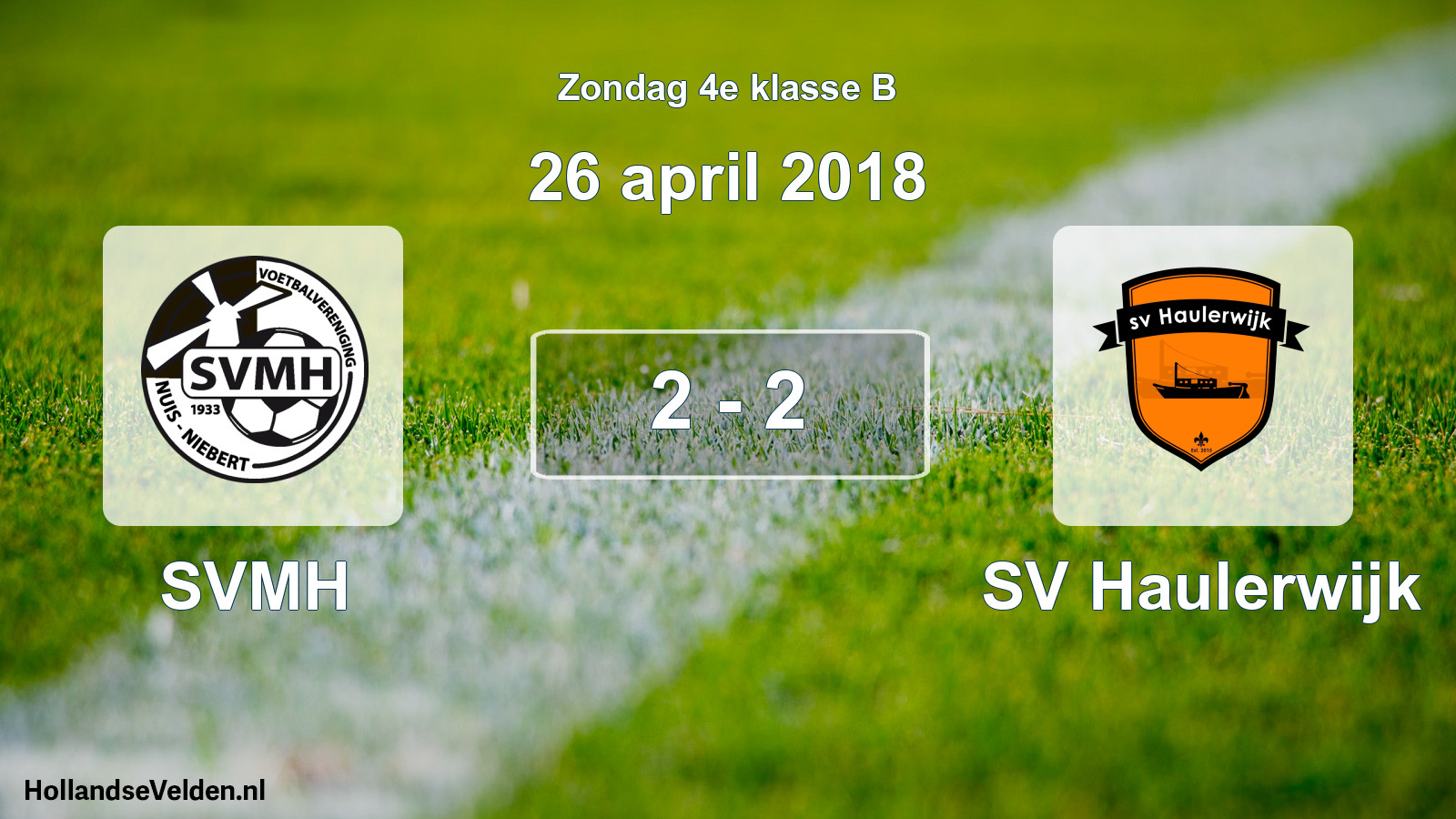 Total number of matches played: SVMH - SV Haulerwijk 2 - 2 (26 April 2018)