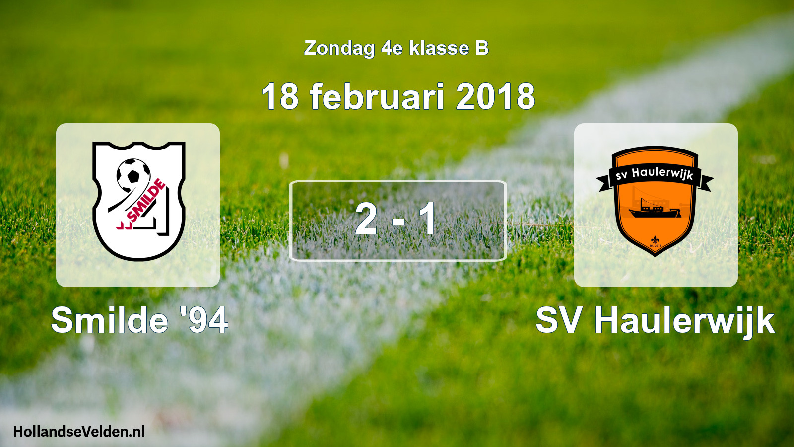 Total number of matches played: Smilde '94 - SV Haulerwijk 2 - 1 (18 February 2018)