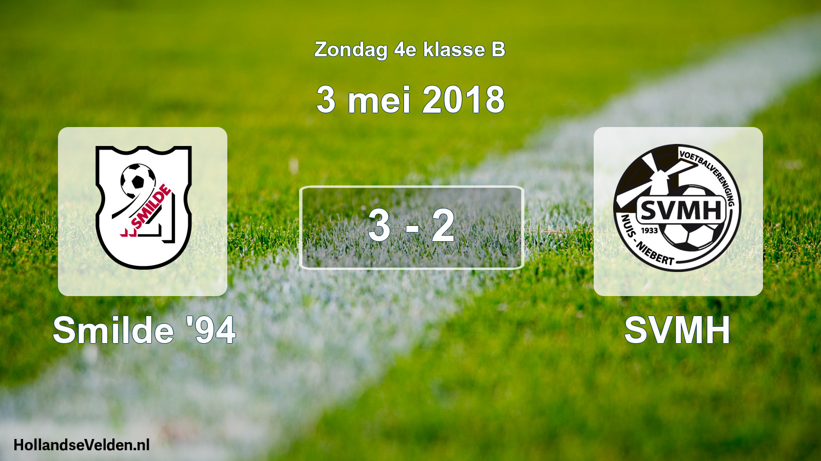 Total number of matches played: Smilde '94 - SVMH 3 - 2 (3 May 2018)