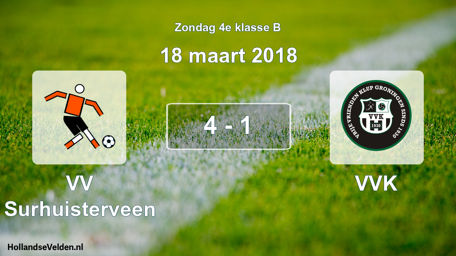 Total number of matches played: VV Surhuisterveen - VVK 4 - 1 (18 March 2018)