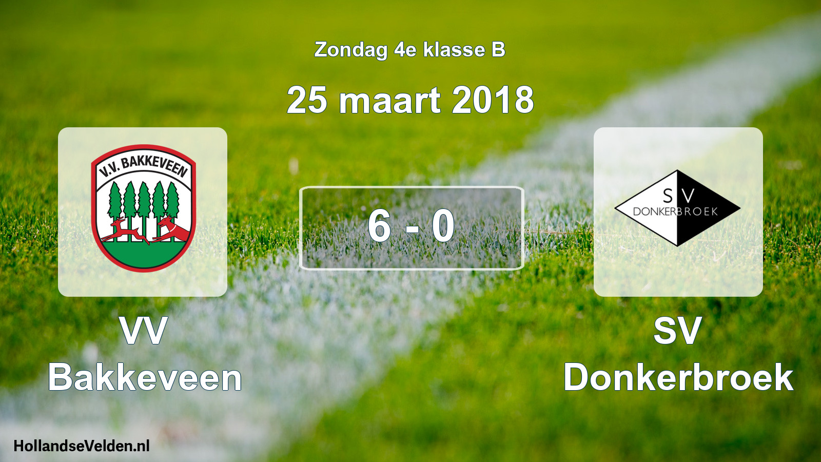 Total number of matches played: VV Bakkeveen - SV Donkerbroek 6 - 0 (25 March 2018)