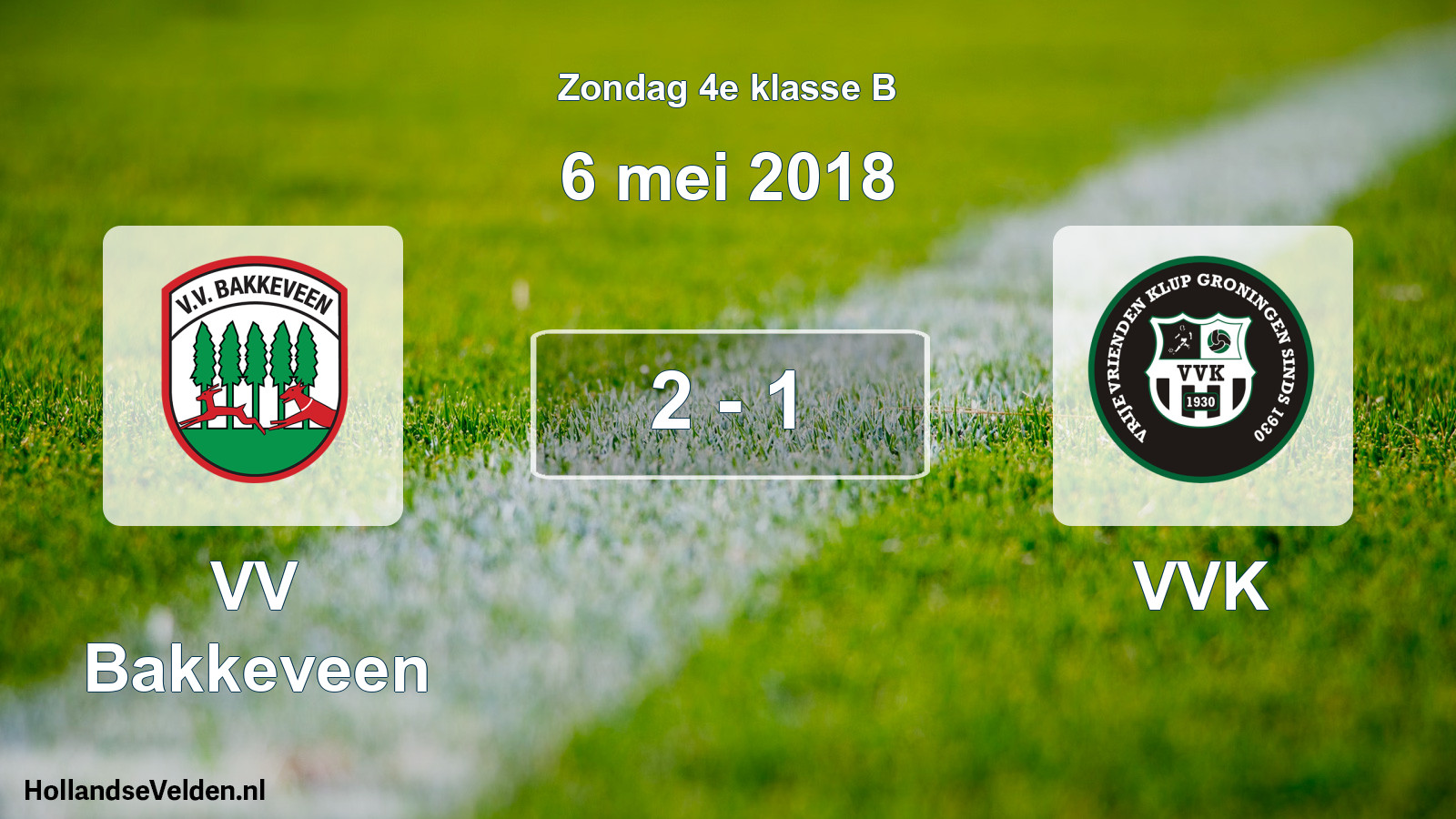 Total number of matches played: VV Bakkeveen - VVK 2 - 1 (6 May 2018)