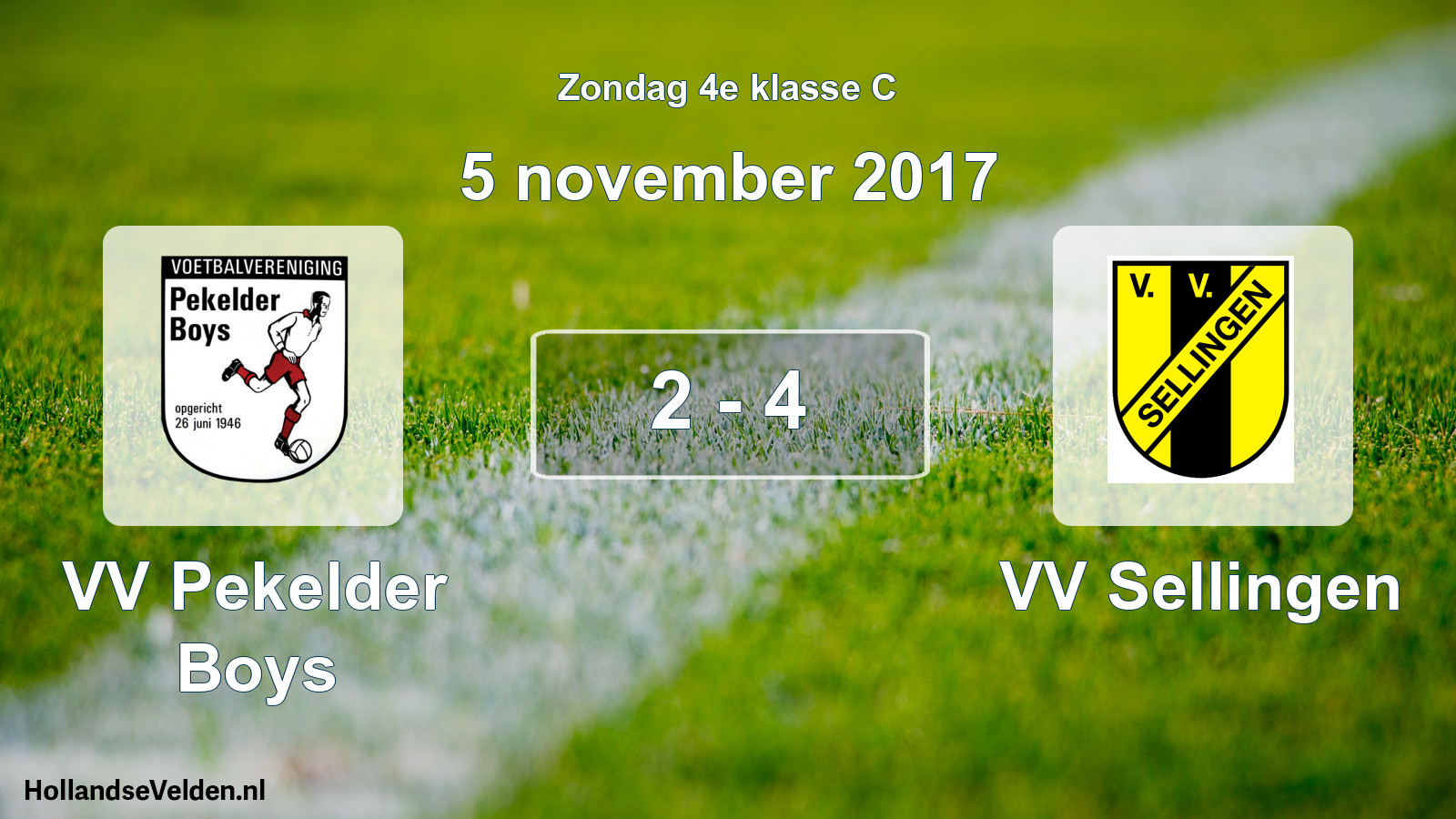 Total number of matches played: VV Pekelder Boys - VV Sellingen 2 - 4 (5 November 2017)