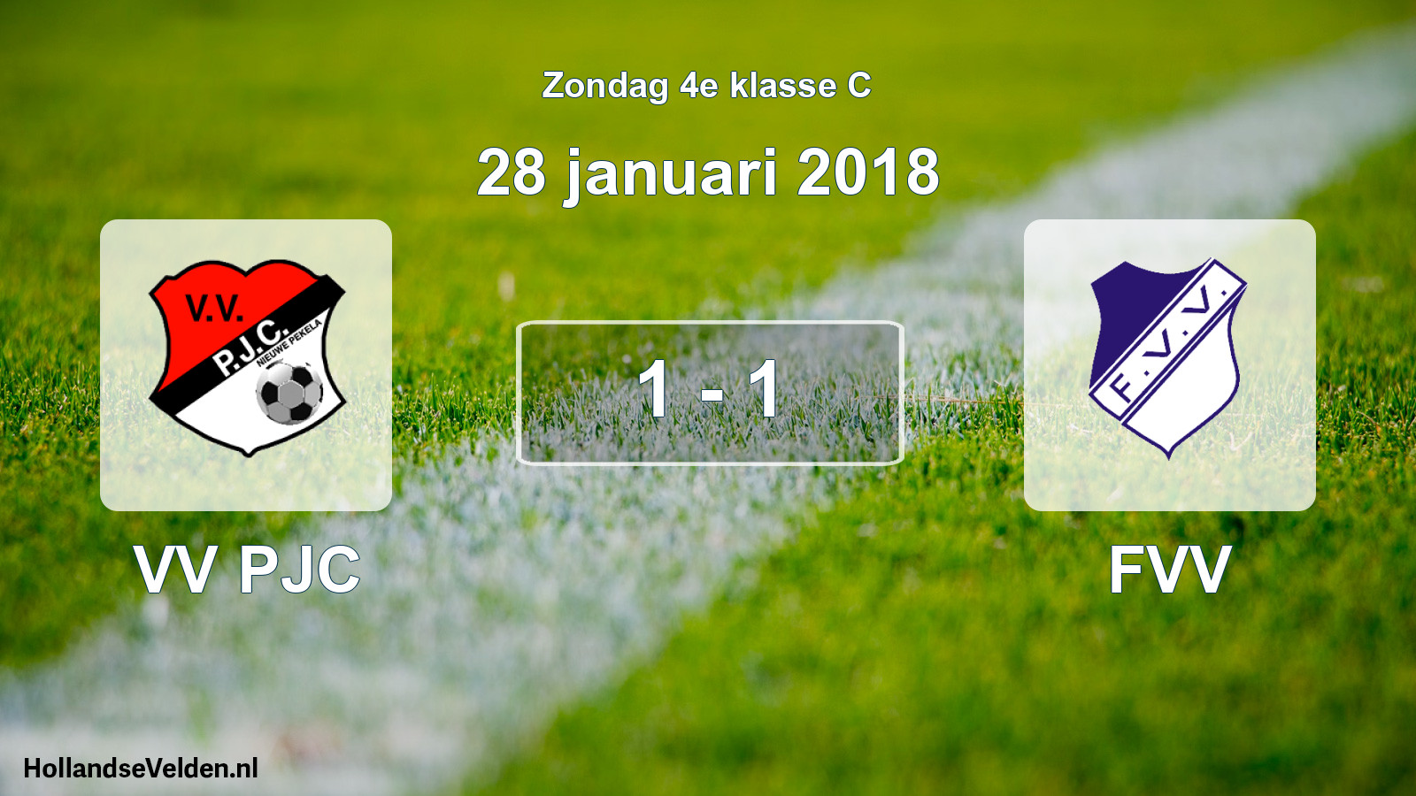 Total number of matches played: VV PJC - FVV 1 - 1 (28 January 2018)
