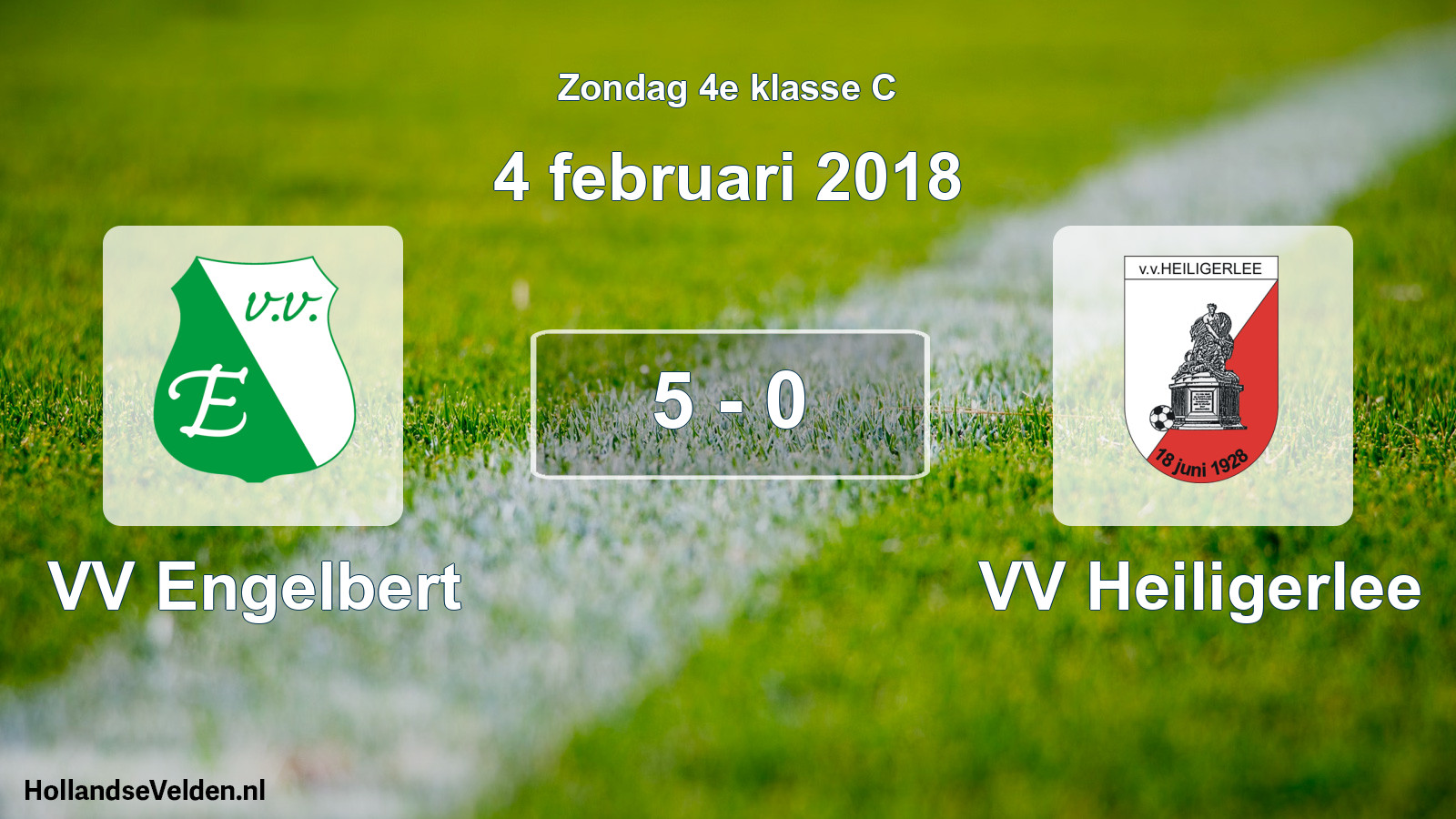 Total number of matches played: VV Engelbert - VV Heiligerlee 5 - 0 (4 February 2018)