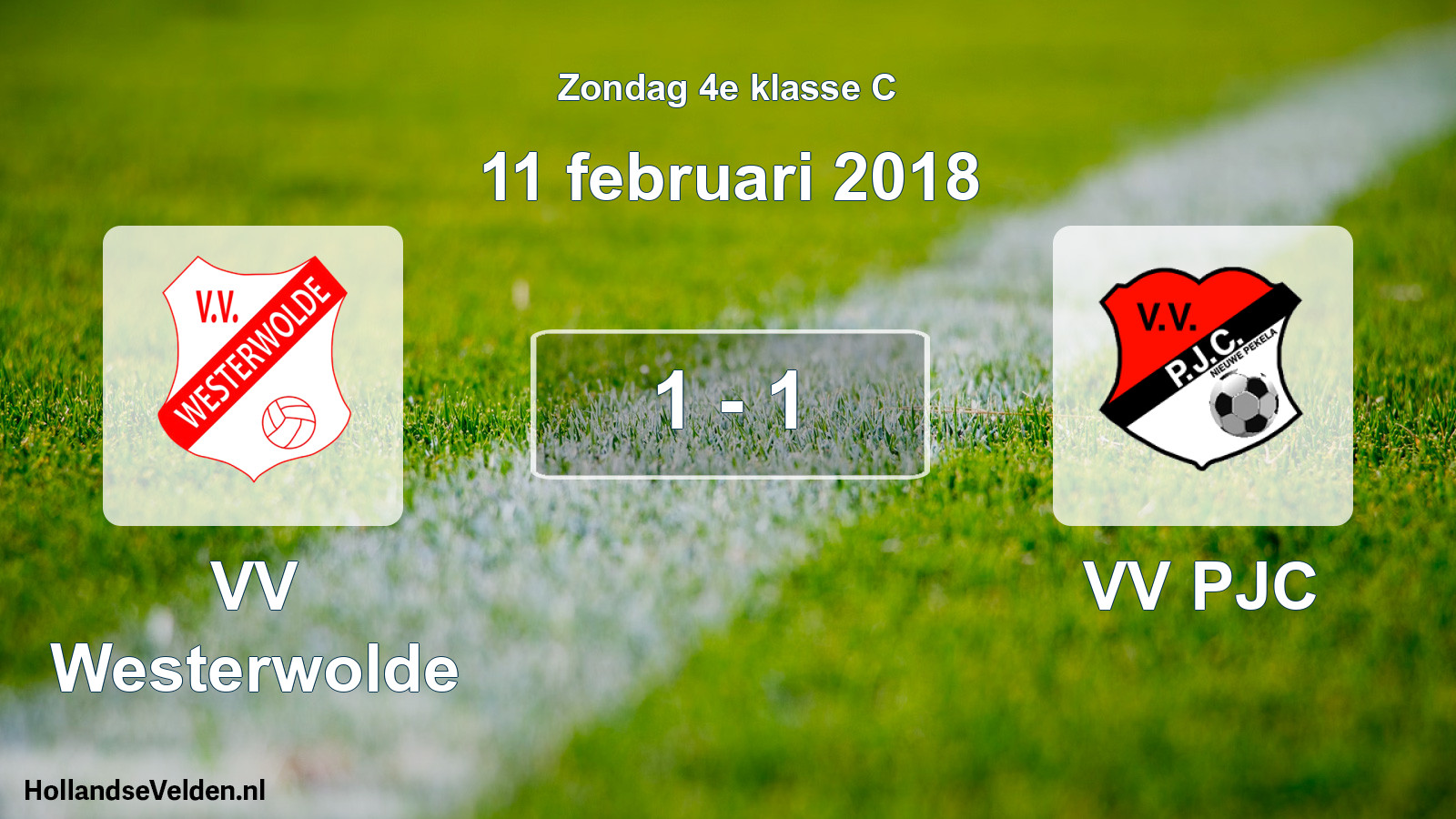 Total number of matches played: VV Westerwolde - VV PJC 1 - 1 (11 February 2018)