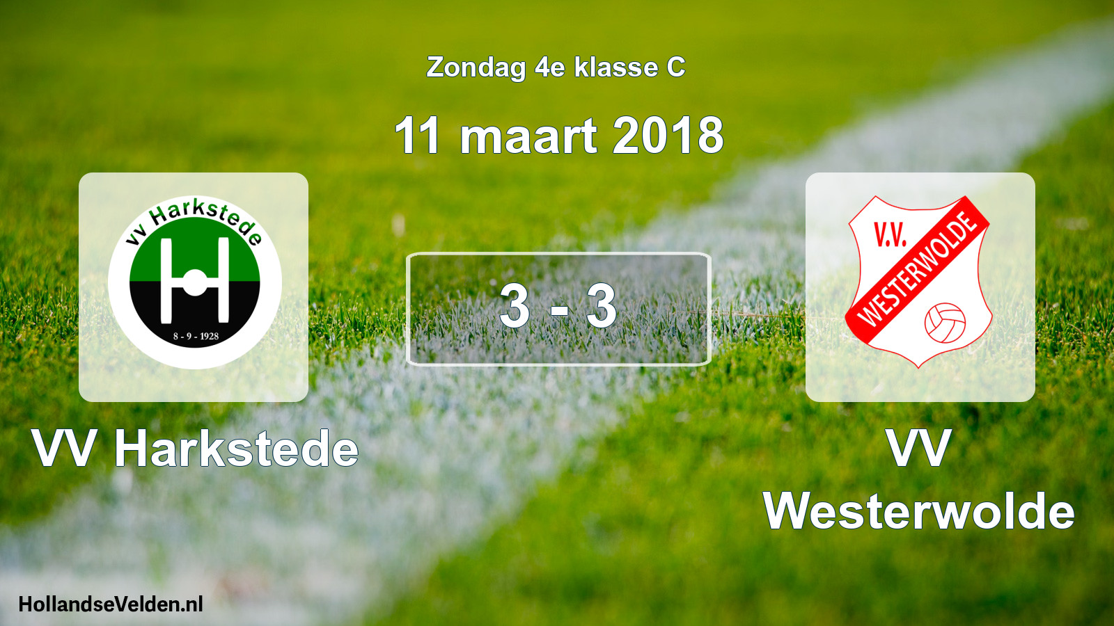 Total number of matches played: VV Harkstede - VV Westerwolde 3 - 3 (11 March 2018)