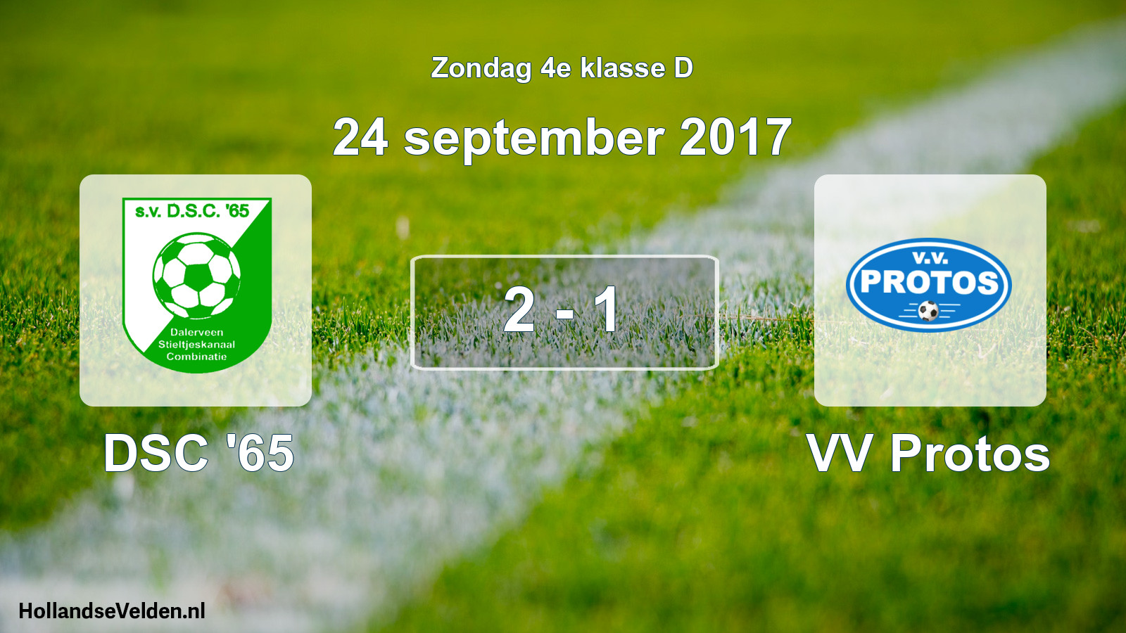 Total number of matches played: DSC '65 - VV Protos 2 - 1 (24 September 2017)