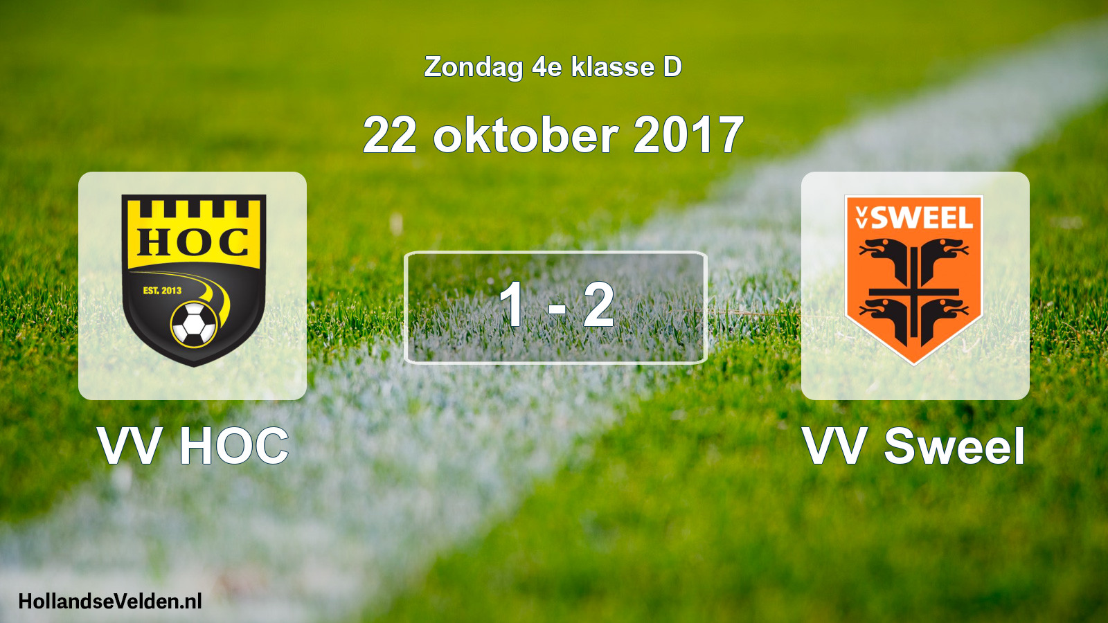 Total number of matches played: VV HOC - VV Sweel 1 - 2 (22 October 2017)