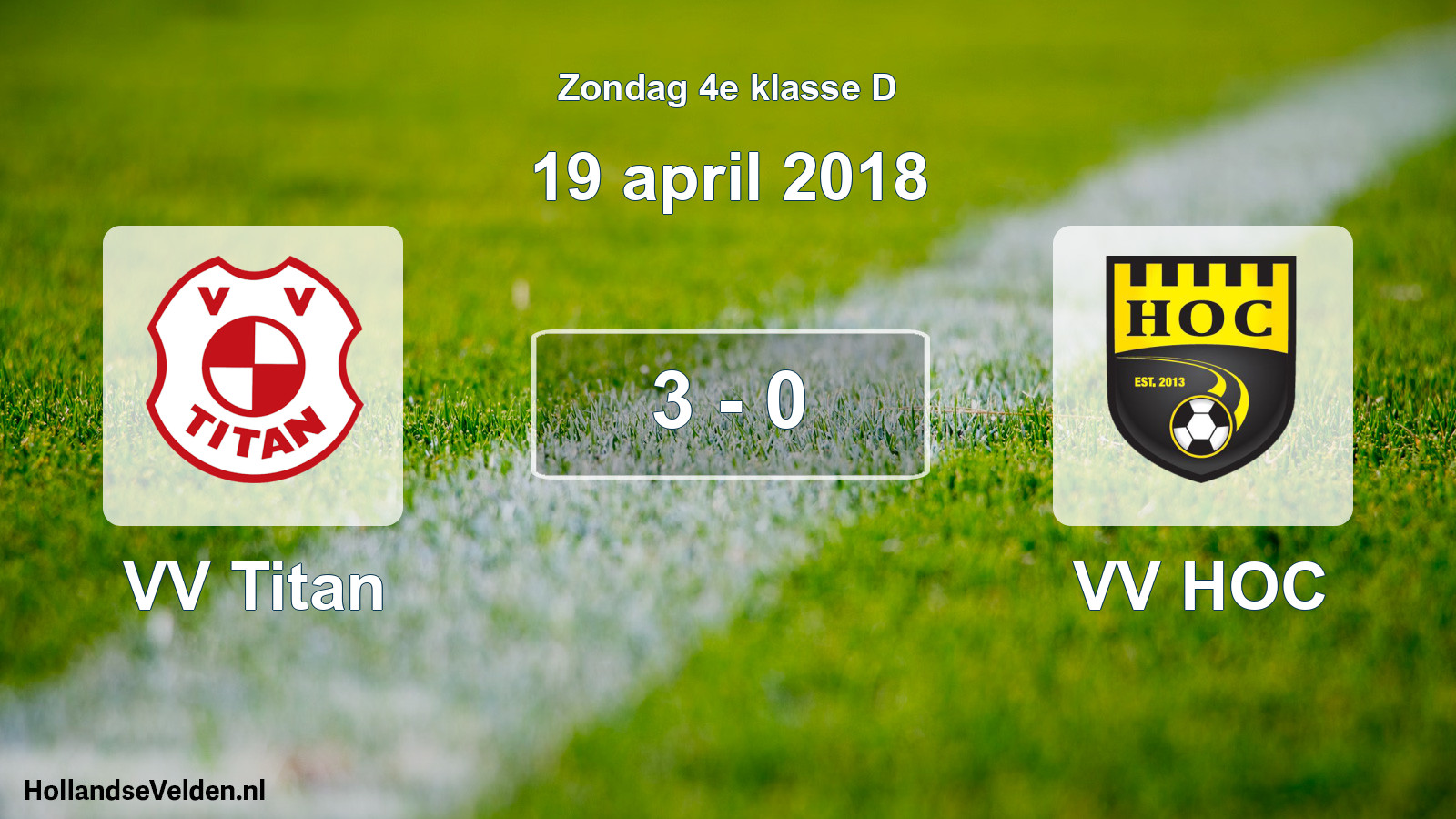 Total number of matches played: VV Titan - VV HOC 3 - 0 (19 April 2018)