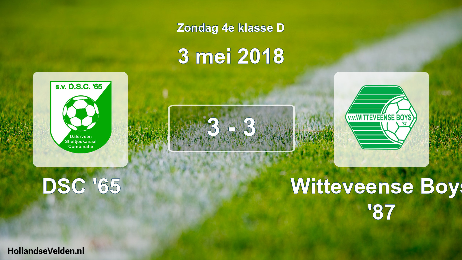 Total number of matches played: DSC '65 - Witteveense Boys '87 3 - 3 (3 May 2018)