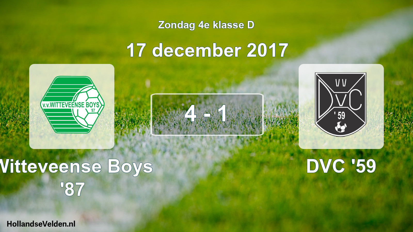 Total number of matches played: Witteveense Boys '87 - DVC '59 4 - 1 (17 December 2017)