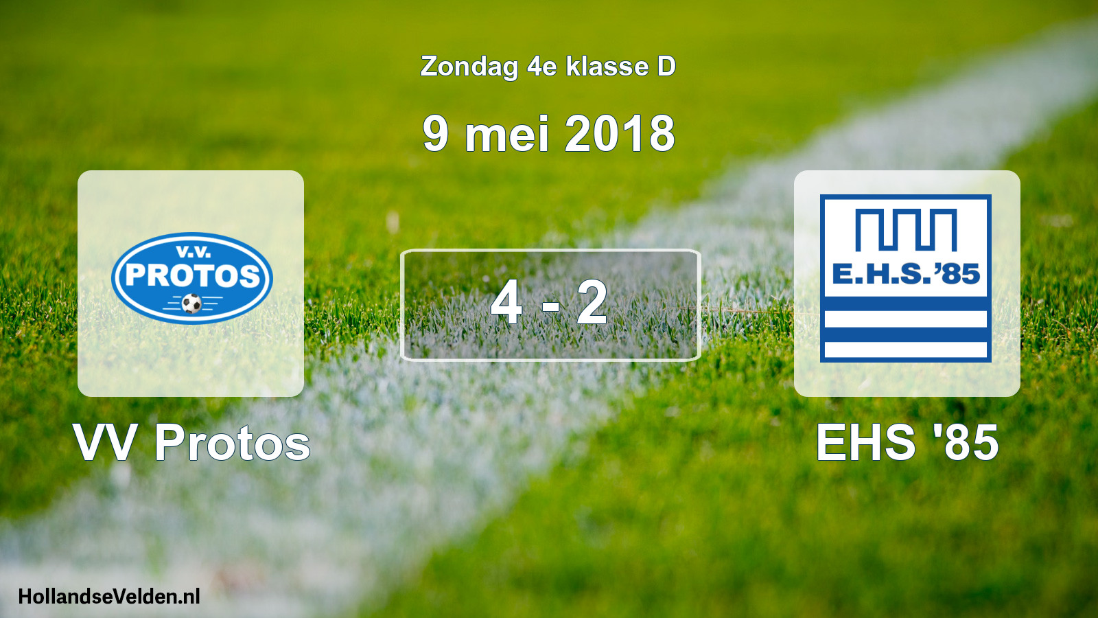 Total number of matches played: VV Protos - EHS '85 4 - 2 (9 May 2018)