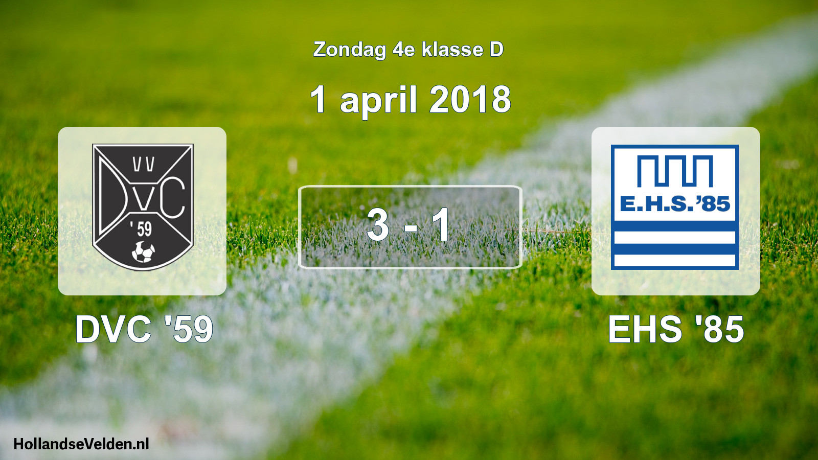 Total number of matches played: DVC '59 - EHS '85 3 - 1 (1 April 2018)