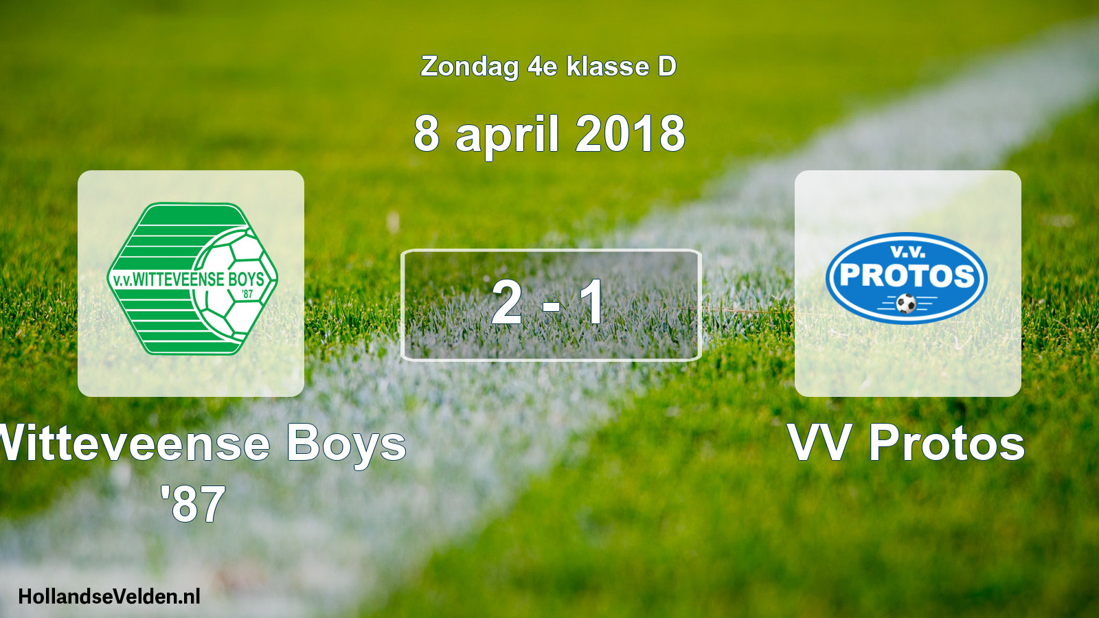 Total number of matches played: Witteveense Boys '87 - VV Protos 2 - 1 (8 April 2018)
