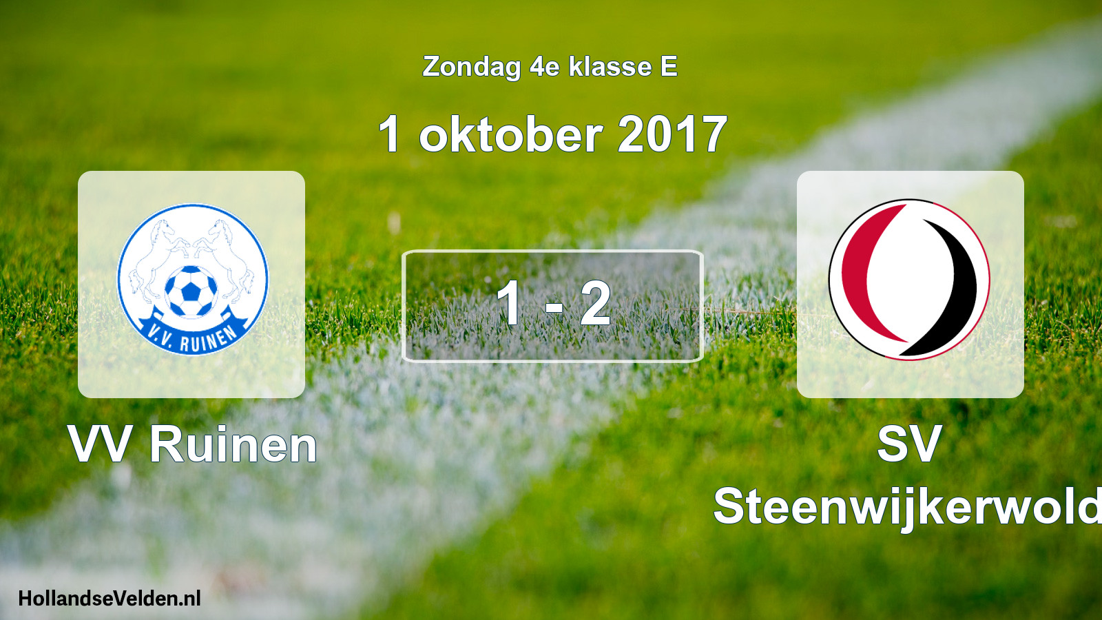 Total number of matches played: VV Ruinen - SV Steenwijkerwold 1 - 2 (1 October 2017)