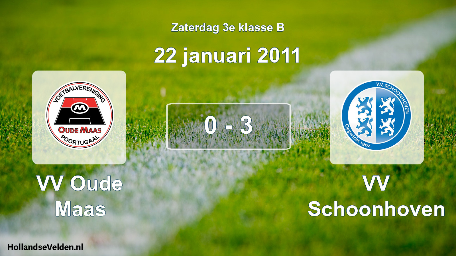 Total number of matches played: VV Oude Maas - VV Schoonhoven 0 - 3 (22 January 2011)