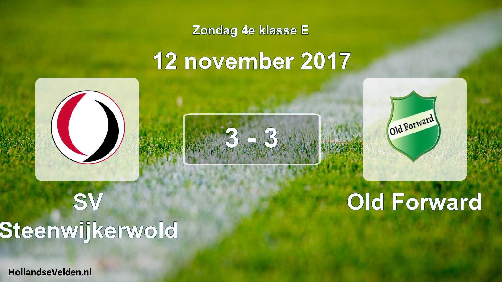 Total number of matches played: SV Steenwijkerwold - Old Forward 3 - 3 (12 November 2017)