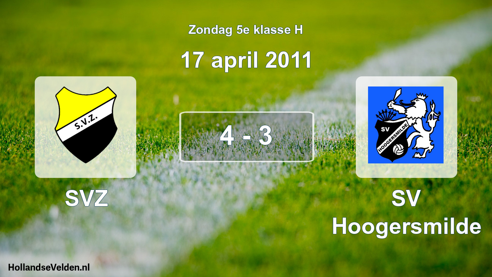 Total number of matches played: SVZ - SV Hoogersmilde 4 - 3 (17 April 2011)