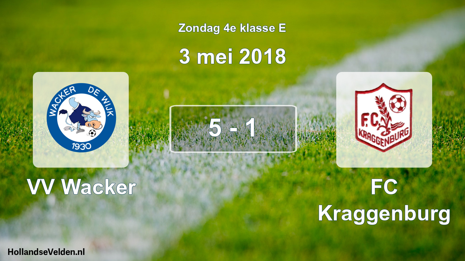 Total number of matches played: VV Wacker - FC Kraggenburg 5 - 1 (3 May 2018)