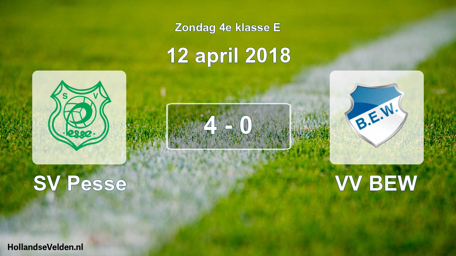 Total number of matches played: SV Pesse - VV BEW 4 - 0 (12 April 2018)